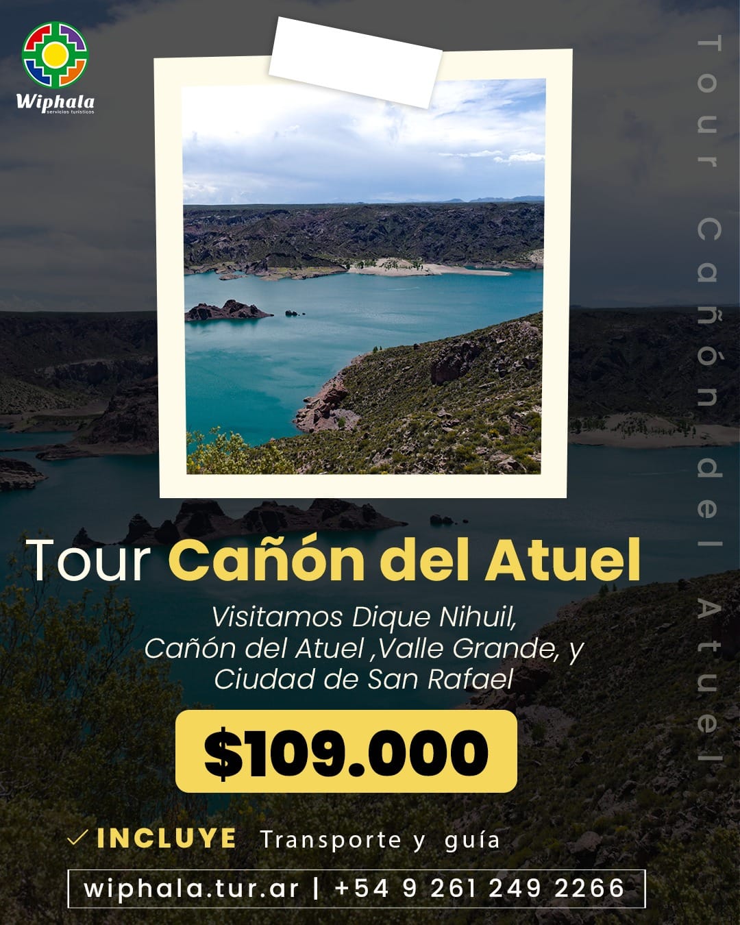Cañón del Atuel y San Rafael